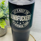 Sarcastic 30oz Stainless Steel Tumbler - Personalizable